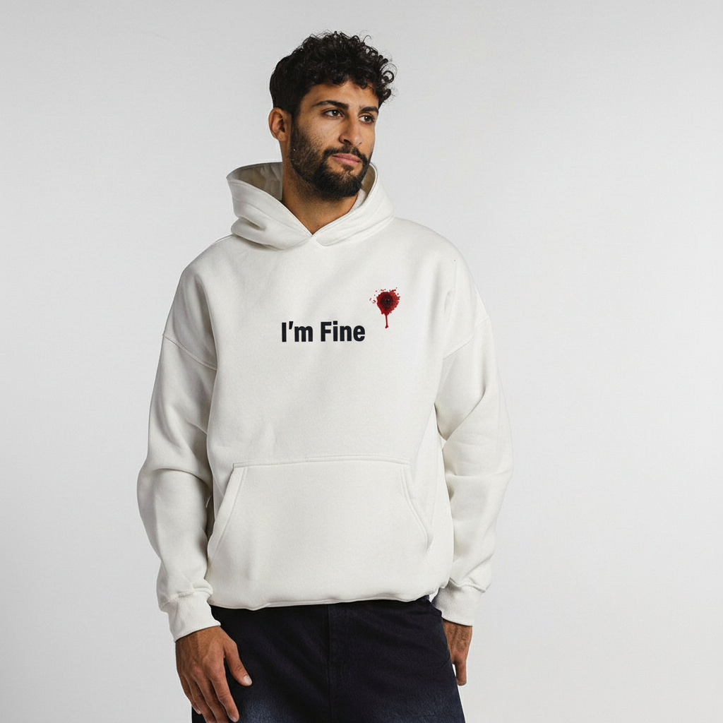 I'm fine Hoodie