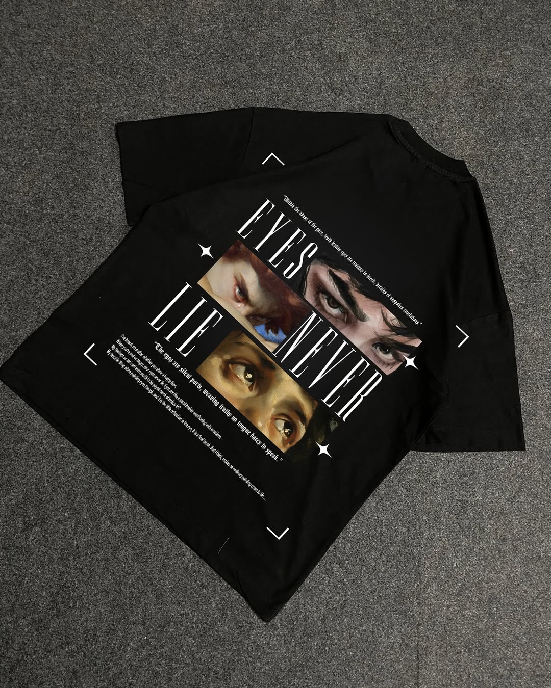 Eyes Never Lie T-Shirt