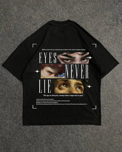Eyes Never Lie T-Shirt