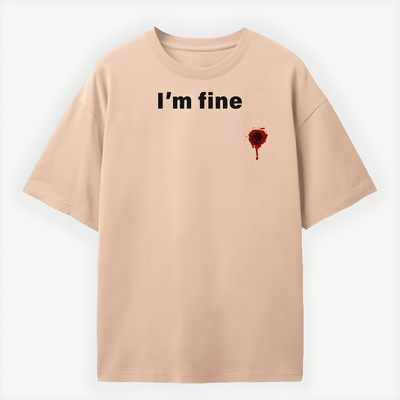 I'm fine T-shirt